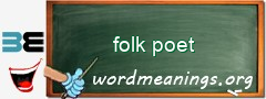 WordMeaning blackboard for folk poet